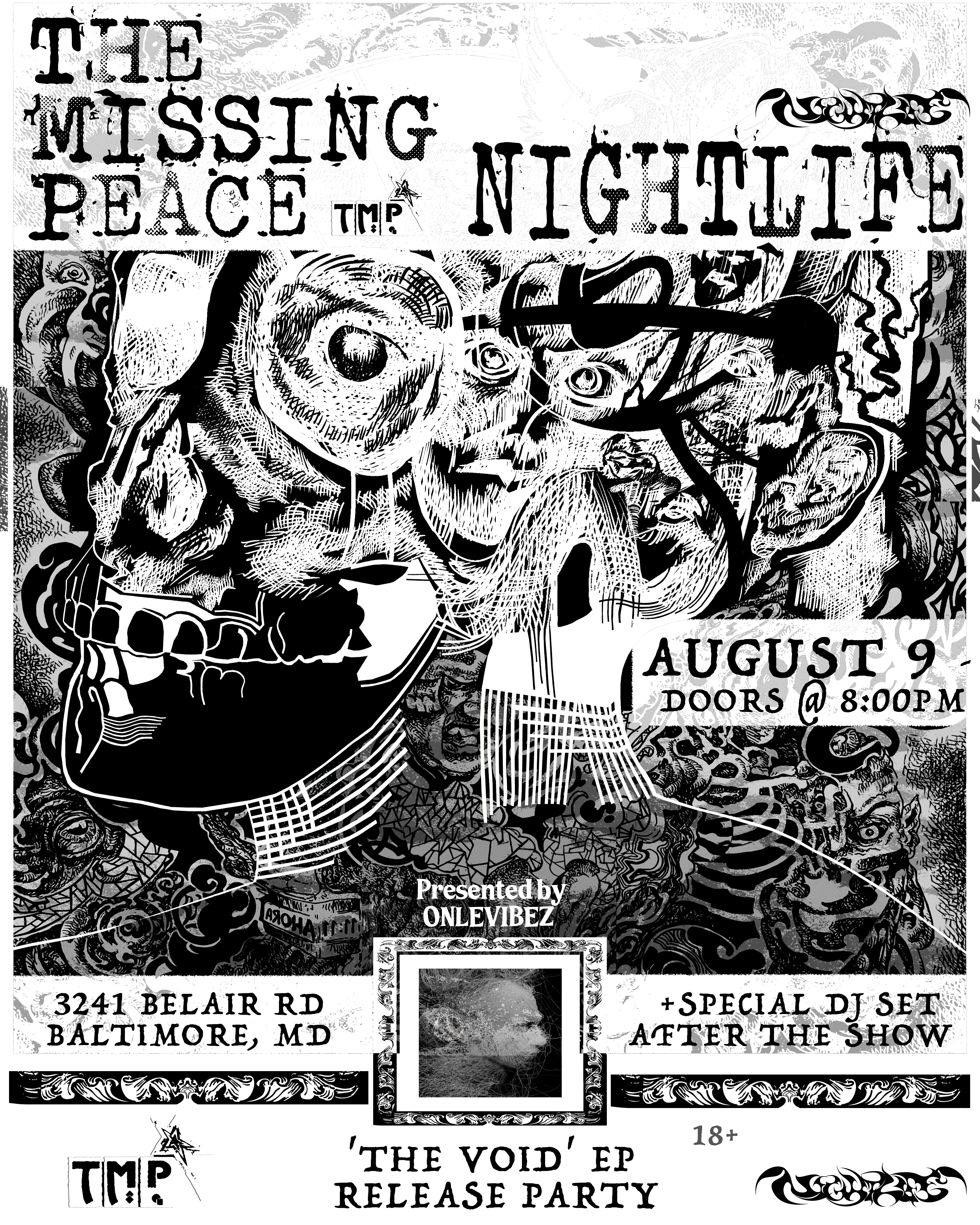 The Missing Peace w/ Nightlife